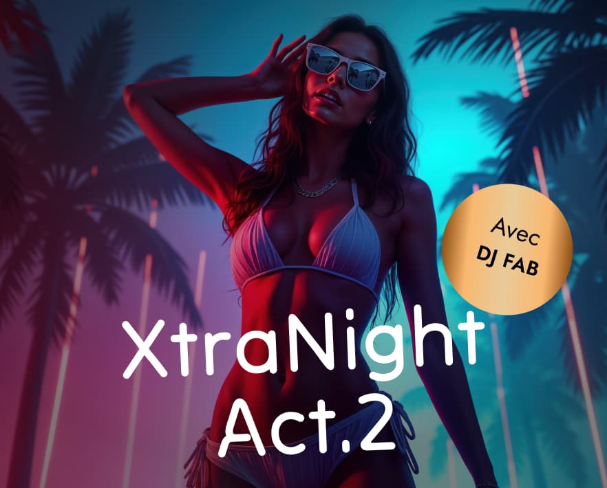 Xtra Night Act.2