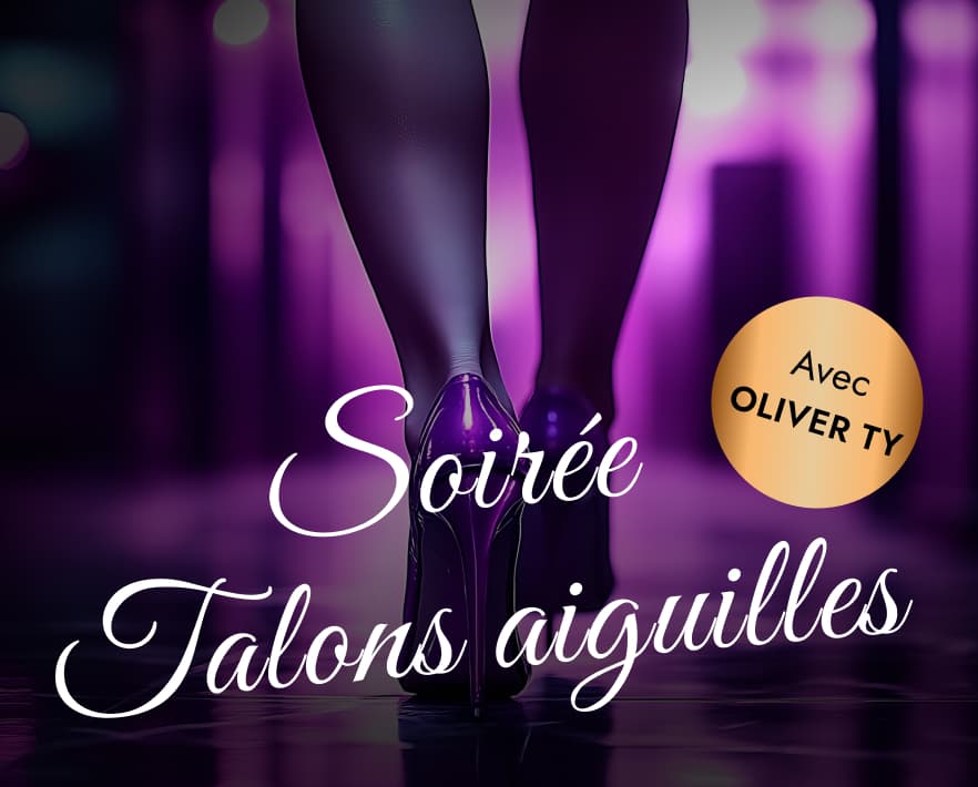 Soirée Talons Aiguilles